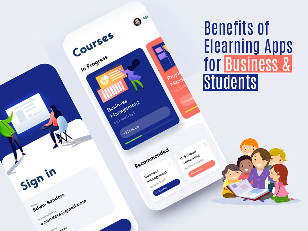 Benefits of eLearning Apps for Business & Students