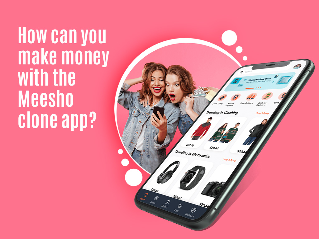 how to make money with meesho like app development?