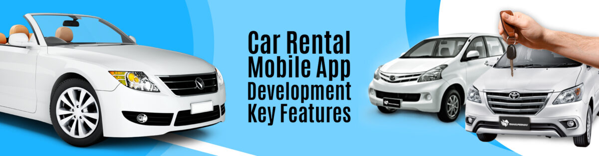 Car rental mobile app features