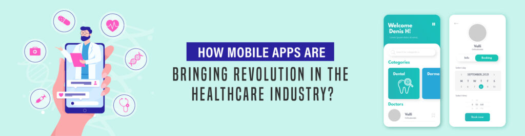Mobile apps in healthcare industry