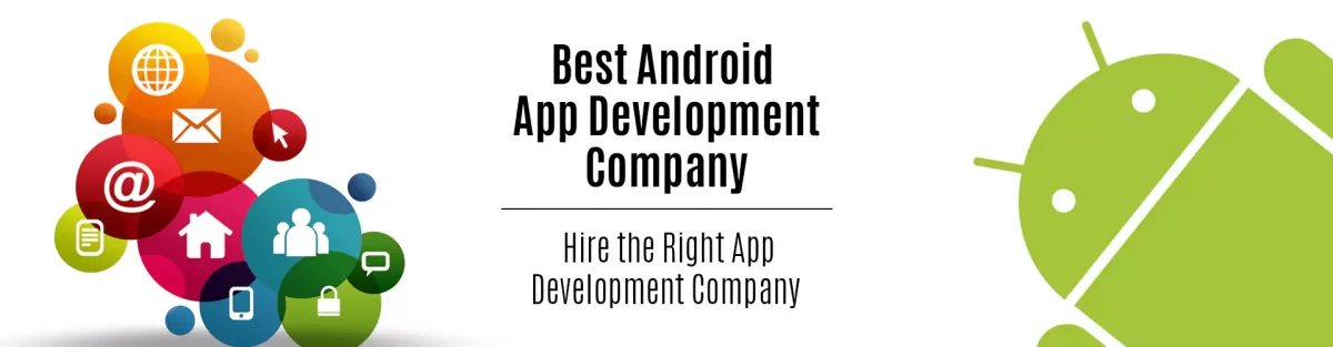 Android App Development in India