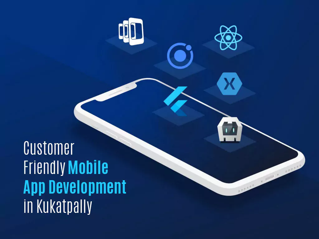  Mobile App Development in Kukatpally