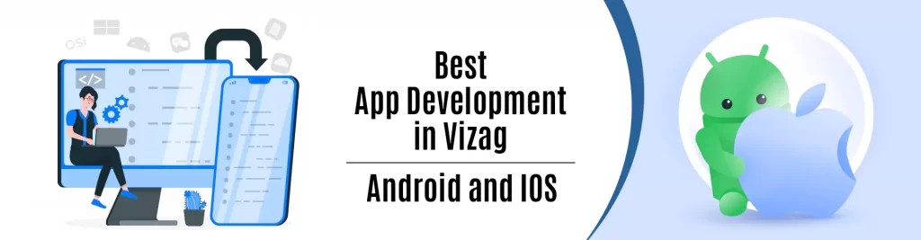 Best App Development Company in Vizag